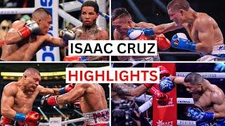 Isaac Cruz 24-2 Highlights & Knockouts