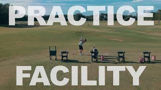 My NEW Home Course  Practice Facility Tour