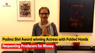 Veteran Actress Sarita Joshi Requesting Producers For Due Payment With Folded Hands