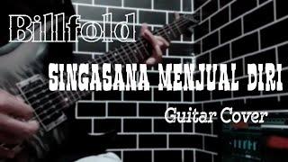 Billfold _ Singgasana Menjual Diri Gitar Cover