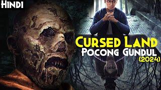 Real Story of the Cursed Land of Java Pocong Gundul 2024 Explained In Hindi - Demonic Djinn Curse