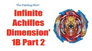 Infinite Achilles Dimension 1B Review Part 2 - Beyblade Burst Sparking Superking ベイブレードバーストスパーキング