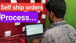 How to process self ship orders on Amazon fulfill Self ship orders on Amazon