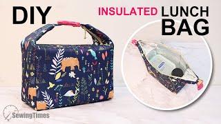 DIY INSULATED LUNCH BAG  Waterproof Picnic Bag Tutorial sewingtimes