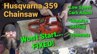 Husqvarna 359 Chainsaw Wont Start...Fixed