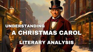 Understanding A Christmas Carol  Exploring the Classics Series  Season One Episode Six