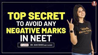 Top Secret To Avoid Any Negative Marks in NEET Exams by Dr. Vani Sood  NEET 2021  Vedantu Biotonic