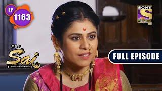 The Transformation  Mere Sai - Ep 1163  Full Episode  27 June 2022