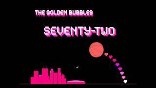 The Golden Bubbles - Above the Rim