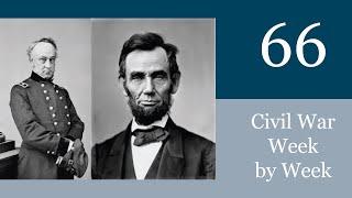 Civil War Week By Week Episode 66. Halleck is in McClellan is out June 11th -17th 1862
