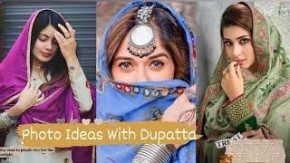 Dupatta Photo PosesPhotography Ideas With Dupatta For Girls