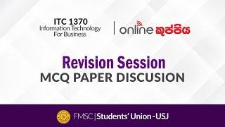 ITC 1370  Information Technology For Business  Revision Session