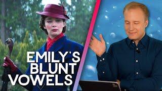 Etiquette expert reviews Emily Blunts accent in Mary Poppins Returns