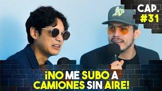 ¡NO ME SUBO A CAMIONES SIN AIRE - JUEVEBES #31