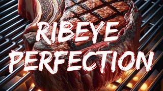 Ribeye Steak - The Basics to Grilling the Perfect Steak Weber Propane Grill Edition