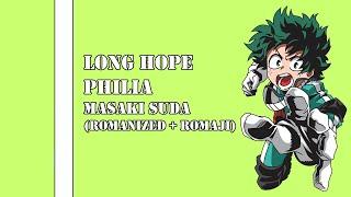  Lyrics RomEng  Long Hope Philia - Masaki Suda