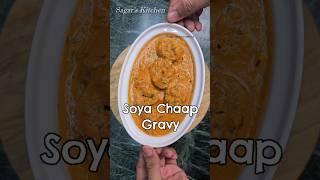 Soya Chaap Masala Recipe #Shorts