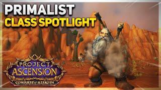 The Primalist  Class Spotlight  Conquest of Azeroth  World of Warcraft