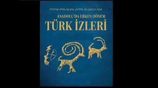 Anadoluda Erken Dönem Türk İzleri - Tengrici İnançlar