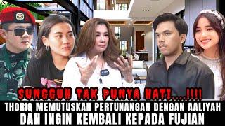 Tak Punya Hati Thoriq Putuskan Pertunangan Dengan Aaliyah Massaid Dan Kembali Pada Fuji