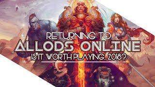 Returning To Allods Online - Is It Worth Playing Right Now In 2018?