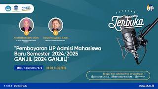 Pembayaran LIP Admisi Mahasiswa Baru Semester 20242025 GANJIL 2024 GANJIL - Seputar UT