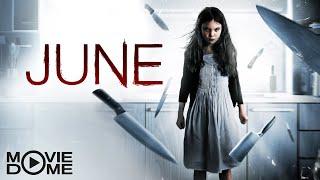 JUNE - Horror Fantasy - Jetzt den ganzen Film kostenlos schauen bei Moviedome