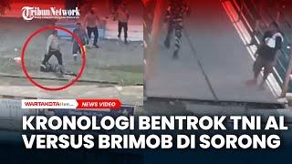 MENCEKAM Bentrok TNI AL versus Brimob di Sorong