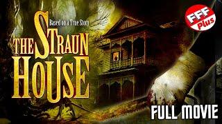 THE STRAUN HOUSE  Full THRILLER Movie HD  Based On A True Story