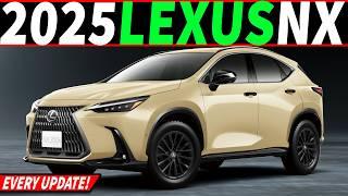 The 2025 Lexus NX is getting UNEXPECTED Upgrades...