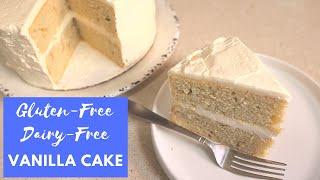 Gluten Free Dairy Free Vanilla Cake  Easy Vanilla Cake Gluten & Dairy Free