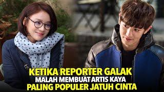 KETIKA REPORTER GALAK MEMBUAT ARTIS KAYA PALING POPULER JATUH CINTA  Alur Cerita Film