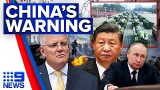 PM says China supplying weapons to Russia an ‘abomination  9 News Australia