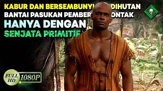 HANYA BERBEKAL SENJATA PRIMITIF PRAJURIT INI BANTAI SIAPAPUN YG MENGHALANGINYA  ALUR CERITA FILM