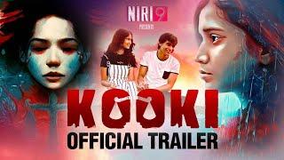 KOOKI  Official Trailer  Ritisha Khaund  Bodhisattva Sharma  Rajesh Tailang ‪