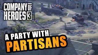 COMPANY OF HEROES 3  EP.04 - A PARTY WITH PARTISANS Italian Campaign - Fearless Lets Play