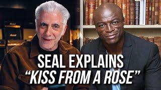 I Asked Seal About Kiss from a Rose