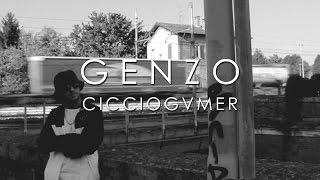 Genzo - CICCIOGVMER Prod. Charlie Charles