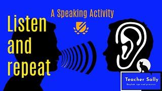 Listen and repeat a speaking activity for duolingo