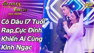 Màn Bắn Rap Cực Đỉnh Của Cô Dâu 17 Tuổi Nói Lên Nỗi Lòng Của Bao Cô Gái  Năm 17 Tuổi  Lê Trang