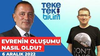 Evrenin oluşumu hakkında neler biliyoruz? Dr. Umut Yıldız - Teke Tek Bilim