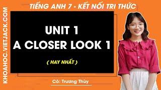 Tiếng Anh lớp 7 - Unit 1 Hobbies - A closer look 1 - trang 10 - Global Success - Kết nối tri thức