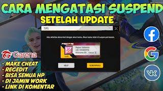 CARA MENGATASI AKUN FF TERKENA SUSPEND PERMANEN SETELAH UPDATE TERBARU 2024 - cara buka suspend ff