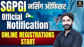 SGPGI Nursing Officer  Online Registration Update  Raju Sir  Utkarsh Nursing Classes