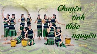 Múa CHUYỆN TÌNH THẢO NGUYÊN  Vũ đoàn Fevery