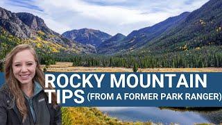 Rocky Mountain National Park Tips  5 Things to Know Before You Go