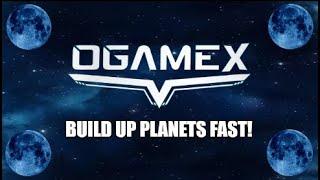 OGameX How To Quickly Build Up Planets And Building Up Planet Number 35