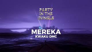 Kwaku DMC - MEREKA ft. OKenneth Jay Bahd & Braabenk Official Audio