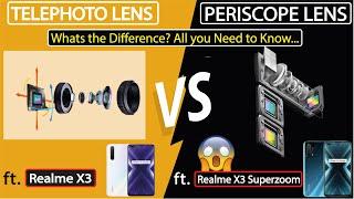 Periscope Lens VS Telephoto Lens  Ft. Realme X3 & X3 Superzoom  Which lens is better?  Explained