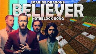 Believer - Imagine Dragons Noteblock Song Ft. Tongtong_024